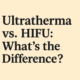 Ultratherma-vs-HIFU